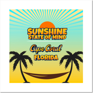 Cape Coral Florida - Sunshine State of Mind Posters and Art